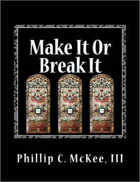 Make It Or Break It: Stained Glass for Beginners, 2nd Edition