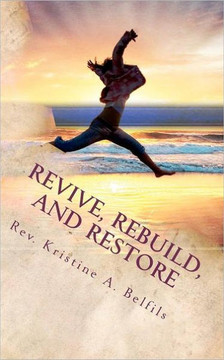 Revive, Rebuild, and Restore: God Can Breathe New Life Into Dead Things!