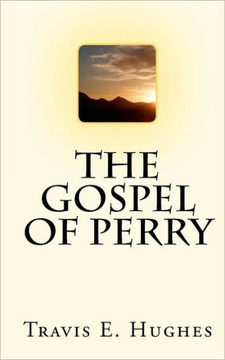 The Gospel of Perry