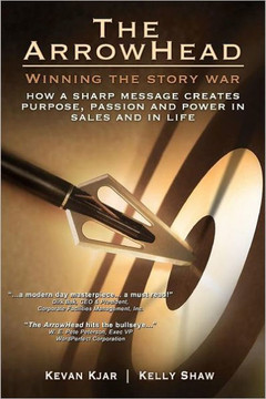 The Arrowhead: Winning the Story War