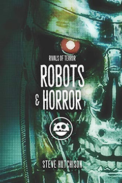 Robots & Horror (Rivals Of Terror 2019)