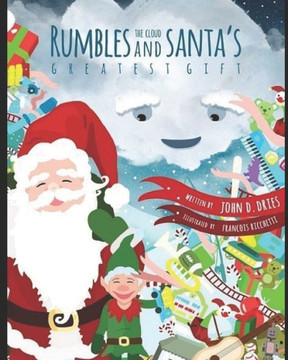 Rumbles The Cloud And Santa'S Greatest Gift