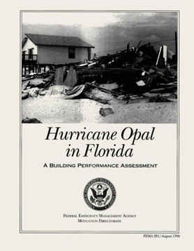 Hurricane Opal in Florida: A Building Performance Assessment (FEMA 281)