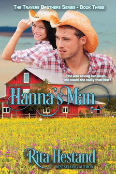 Hannah's Man (Travers Brothers Series) Hannah's Man (Travers Brothers Series)