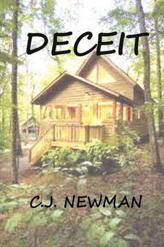 Deceit: A Story Of Lies, Betrayal, Danger And Love