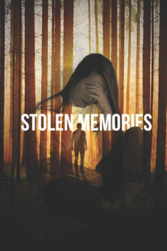 Stolen Memories Stolen Memories