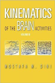 Kinematics of The Brain Activities: Volume III - 9781470082598