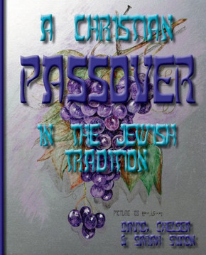 A Christian Passover in the Jewish Tradition