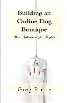 Building an Online Dog Boutique: Your Blueprint for Profits