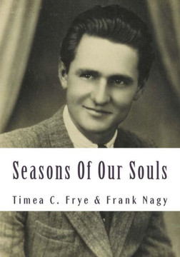 Seasons Of Our Souls: Short Biography and Verses