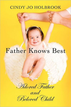 Father Knows Best: Adored Father and Beloved Child