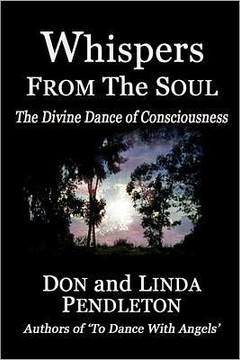 Whispers From the Soul: The Divine Dance of Consciousness