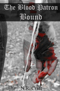 The Blood Patron: Bound