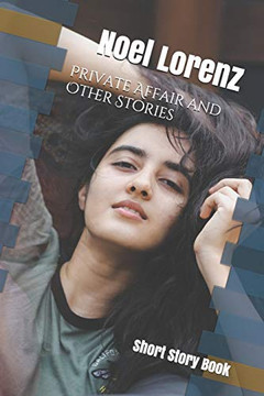 Private Affair and Other Stories: Short Story Book (Knight of Sin) Private Affair and Other Stories: Short Story Book (Knight of Sin)
