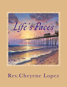 Life's Paces: Lessons Of Life In Poetry