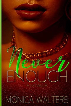 Never Enough: A Novella (The Sweet Series)