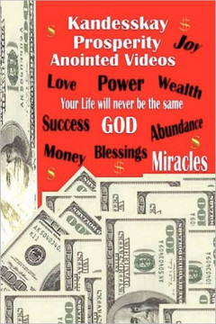 Kandesskay Prosperity Anointed Videos: The Direction of God's Prosperity