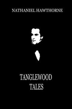 Tanglewood Tales - 9781479334278