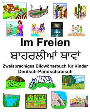 Deutsch-Pandschabisch Im Freien Zweisprachiges Bildwörterbuch Für Kinder (German Edition)
