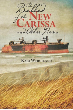 The Ballad of the New Carissa and Other Poems