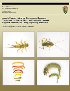 Aquatic Macroinvertebrate Bioassessment Programs Throughout the Eastern Rivers and Mountains Network Region: Commonalities Among Regulatory Authoritie