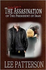The Assassination of the President of Iran