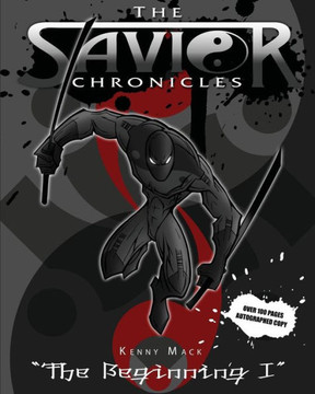 The Savior Chronicles: The Beginning