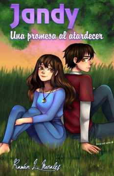 Jandy, una promesa al atardecer (Spanish Edition)