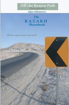 The Kazakh Phrasebook