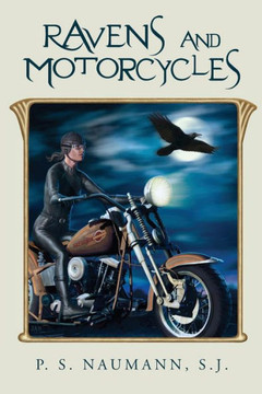 Ravens and Motorcycles: The Way Up Is the Way Down; The Way Out Is the Way In.