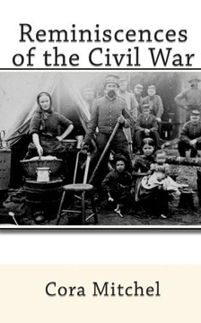Reminiscences of the Civil War - 9781453724040
