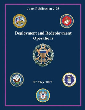 Deployment and Redeployment Operations (Joint Publication 3-35)