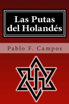 Las Putas del Holandes