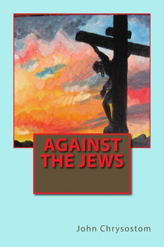 Against the Jews Against the Jews