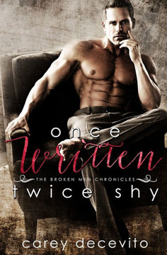 Once Written, Twice Shy Once Written, Twice Shy