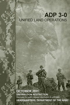 Unified Land Operations (ADP 3-0)