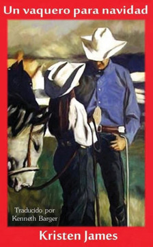 Un vaquero para navidad Un vaquero para navidad