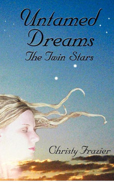 Untamed Dreams- The Twin Stars
