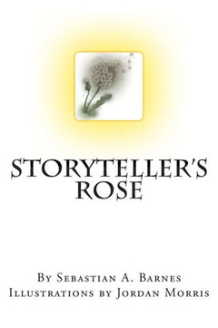 Storyteller's Rose - 9781489567840