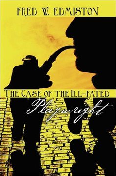 The Case of the Ill-fated Playwright