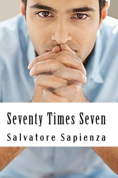 Seventy Times Seven - 9781481907675