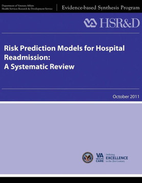 Risk Prediction Models for Hospital Readmission: A Systematic Review