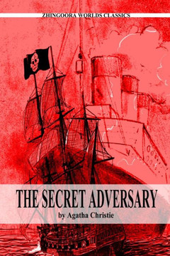 The Secret Adversary - 9781477467312