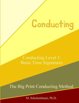 Conducting Level 1: Basic Time Signatures