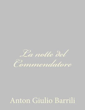 La notte del Commendatore - 9781484172261