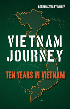 Vietnam Journey: Ten years in Vietnam