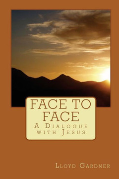 Face to Face: A Dialogue with Jesus