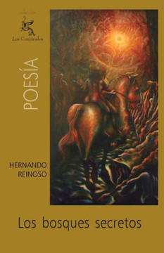 Los bosques secretos