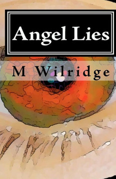 Angel Lies: Deception of the Celestial
