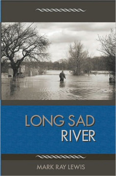 Long Sad River: A Memoir